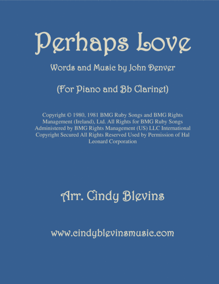 Perhaps Love Arranged For Piano And Bb Clarinet Sheet Music