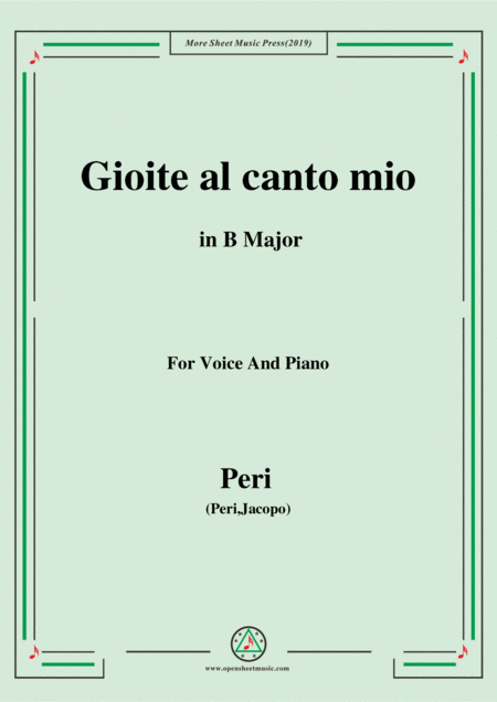 Peri Gioite Al Canto Mio In B Major Ver 1 From Euridice For Voice And Piano Sheet Music