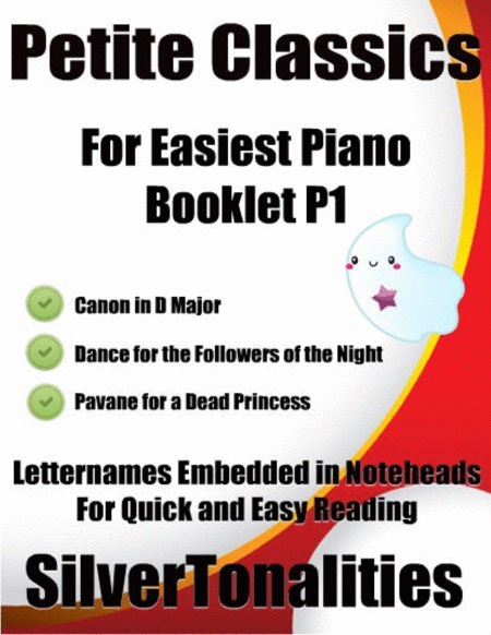 Petite Classics For Easiest Piano Booklet P1 Sheet Music