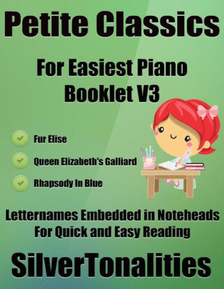 Petite Classics For Easiest Piano Booklet V3 Sheet Music