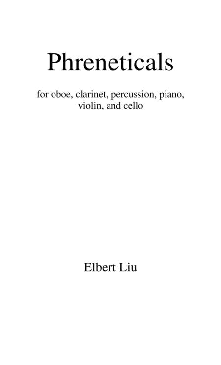 Phreneticals For Oboe Clarinet Violin Cello Piano And Percussion Full Score Sheet Music