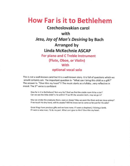 Free Sheet Music Piano And C Treble Instrument With Optional Vocal Solo How Far Is It To Bethlehem Czechoslovakian Carol With Jesu Joy By Bach Arr Linda Mckechnie