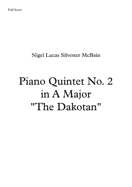 Piano Quintet No 2 In A Major The Dakotan Sheet Music