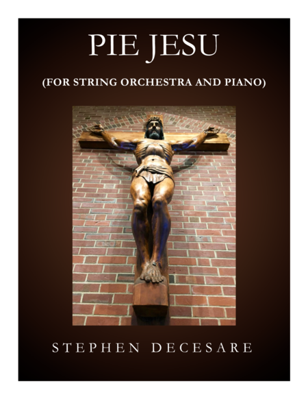 Pie Jesu For String Orchestra And Piano Sheet Music