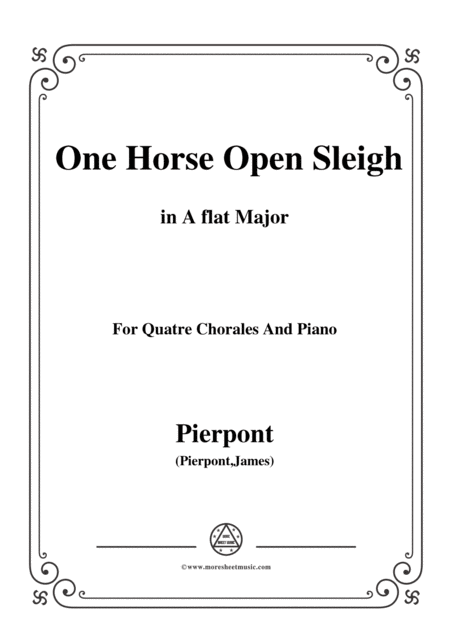 Pierpont Jingle Bells The One Horse Open Sleigh In A Flat Major For Quatre Chorales Sheet Music