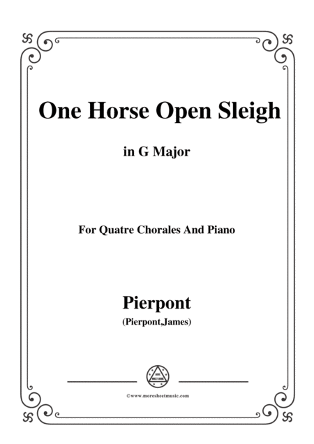 Free Sheet Music Pierpont Jingle Bells The One Horse Open Sleigh In G Major For Quatre Chorales