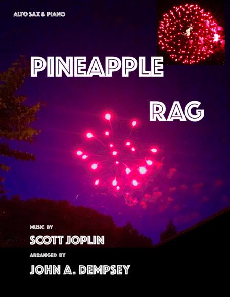 Pineapple Rag Alto Sax And Piano Sheet Music