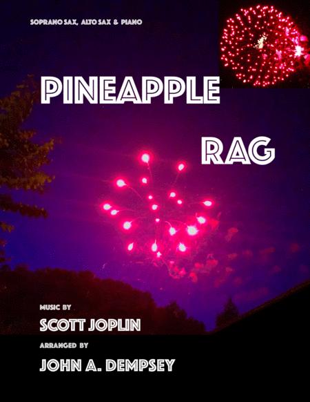 Pineapple Rag Trio For Soprano Sax Alto Sax And Piano Sheet Music