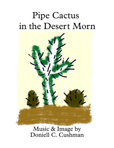 Free Sheet Music Pipe Cactus In The Desert Morn