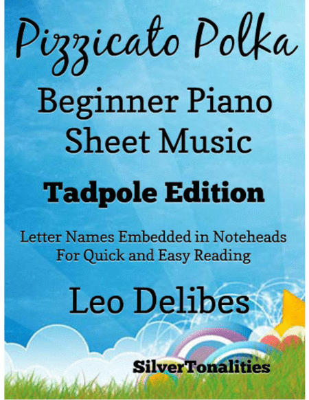 Pizzicato Polka Beginner Piano Sheet Music Tadpole Edition Sheet Music