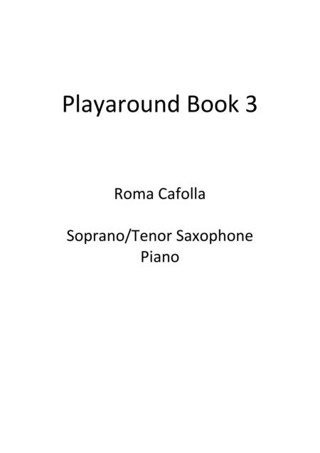 Free Sheet Music Playaround Book 3 For Bb Saxophone