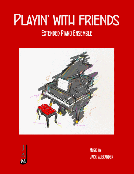 Playin With Friends For Extended Piano Sheet Music
