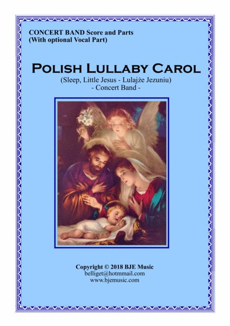 Polish Lullaby Carol Sleep Little Jesus Lulaj E Jezuniu Concert Band Score And Parts Sheet Music