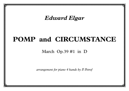 Pomp And Circumstance March Op 39 1 In D For Piano 4 Hands Sheet Music