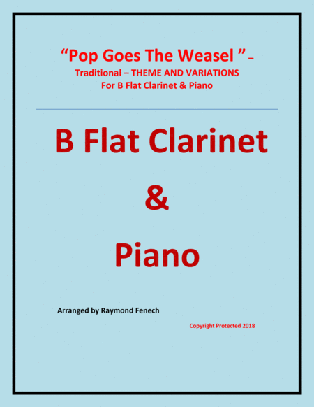 Pop Goes The Weasel Theme And Variation For B Flat Clarinet And Piano Sheet Music