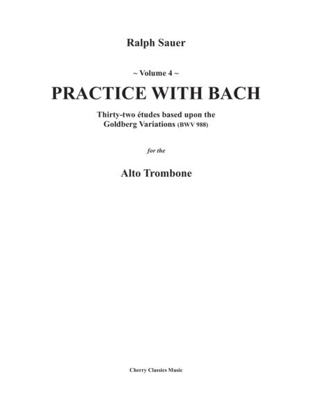 Practice With Bach For The Alto Trombone Volume 4 Sheet Music