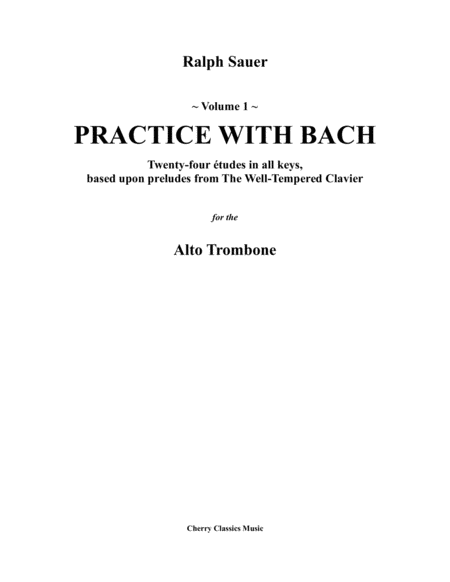 Practice With Bach For The Alto Trombone Volume I Page 1