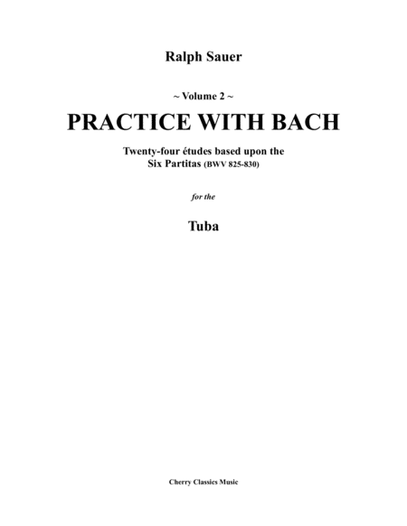 Practice With Bach For The Tuba Volume 2 Sheet Music