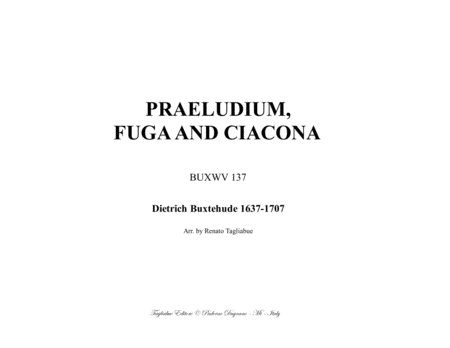 Praeludium Fuga And Ciacona D Buxtehude Buxwv 137 For Organ 3 Staff Sheet Music