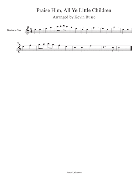 Praise Him All Ye Little Children Easy Key Of C Bari Sax Sheet Music