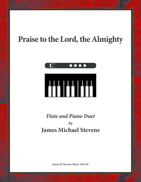 Praise To The Lord The Almighty Flute Piano Sheet Music