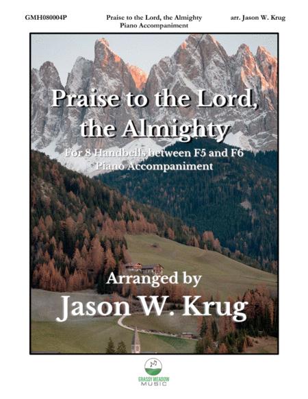 Praise To The Lord The Almighty Piano Accompaniment To 8 Handbell Version Sheet Music