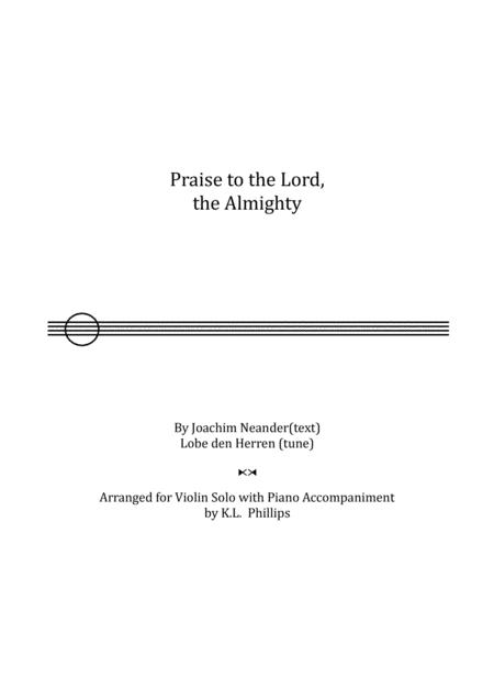 Free Sheet Music Praise To The Lord The Almighty Violin Solo With Piano Accompaniment