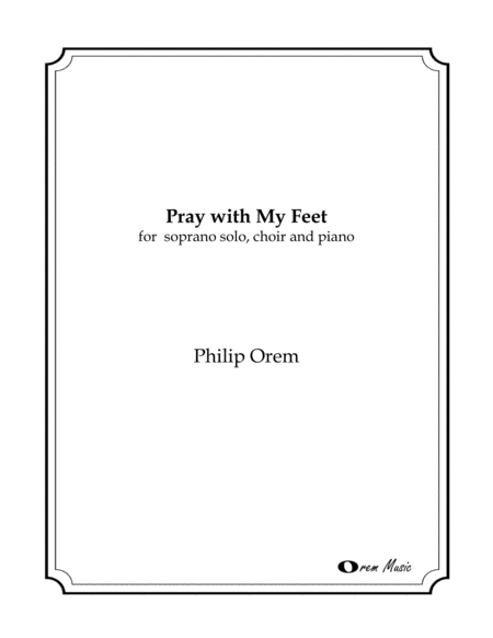 Free Sheet Music Pray With My Feet