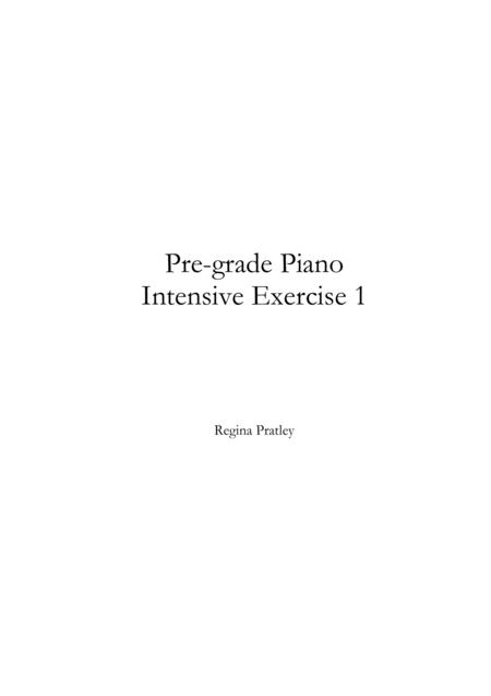 Free Sheet Music Pre Grade Piano Intensive Exercise 1