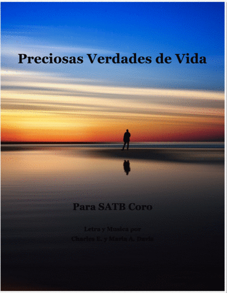 Free Sheet Music Preciosas Verdades De Vida Satb Coro