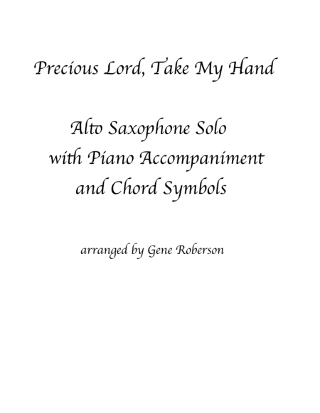 Precious Lord Take My Hand Sax Solo Sheet Music