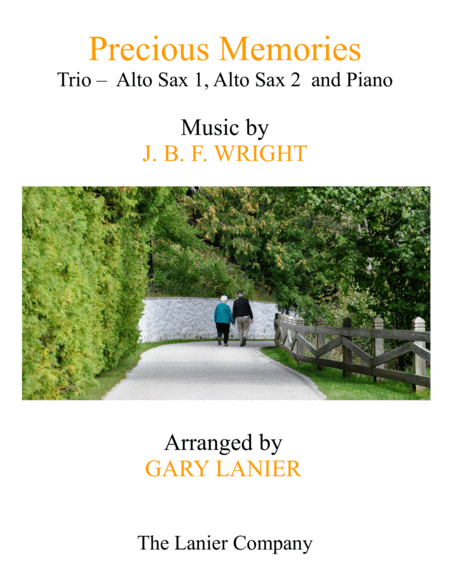 Precious Memories Trio Alto Sax 1 Alto Sax 2 Piano With Score Part Sheet Music