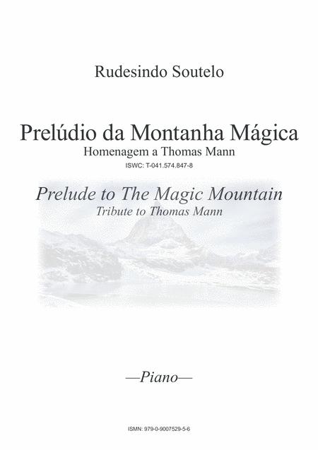 Preldio Da Montanha Mgica Prelude To The Magic Mountain Sheet Music