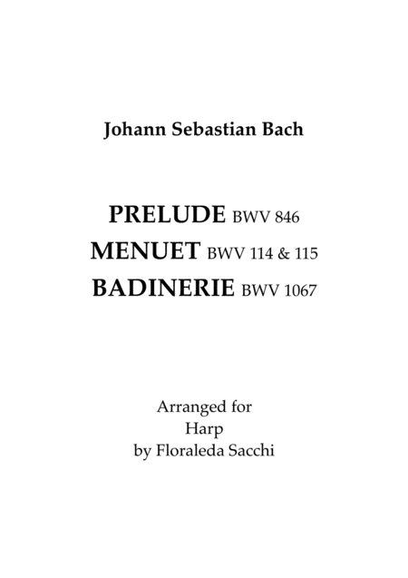Prelude Bwv 846 Menuets Bwv 114 115 Badinerie Bwv 1067 Sheet Music