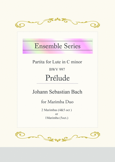 Prelude From Partita For Lute In C Minor Bwv 997 For Marimba Duo Sheet Music