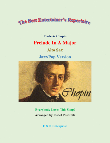 Free Sheet Music Prelude In A Major By Frederic Chopin For Alto Sax With Background Track Jazz Pop Version