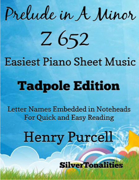 Free Sheet Music Prelude In A Minor Z 652 Easiest Piano Sheet Music Tadpole Edition