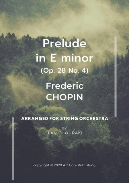 Free Sheet Music Prelude In E Minor Op 28 N 4 For String Orchestra Quintet
