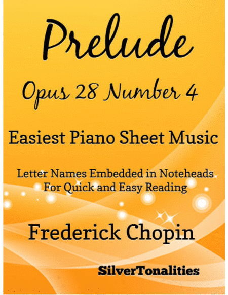 Prelude Opus 28 Number 4 Easiest Piano Sheet Music Sheet Music