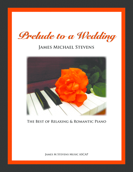 Free Sheet Music Prelude To A Wedding The Best Of Relaxing Romantic Piano