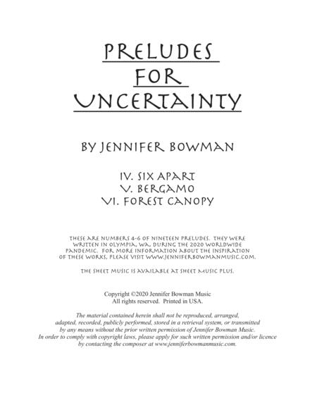 Preludes For Uncertainty Iv Vi Six Apart Bergamo Forest Canopy Sheet Music