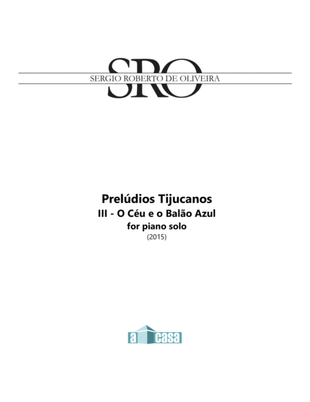 Preludios Tijucanos Iii O Ceu E O Balao Azul Sheet Music