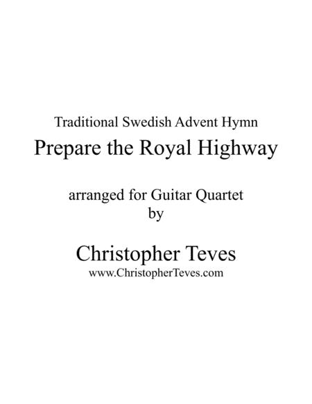 Prepare The Royal Highway For Guitar Ensemble Sheet Music