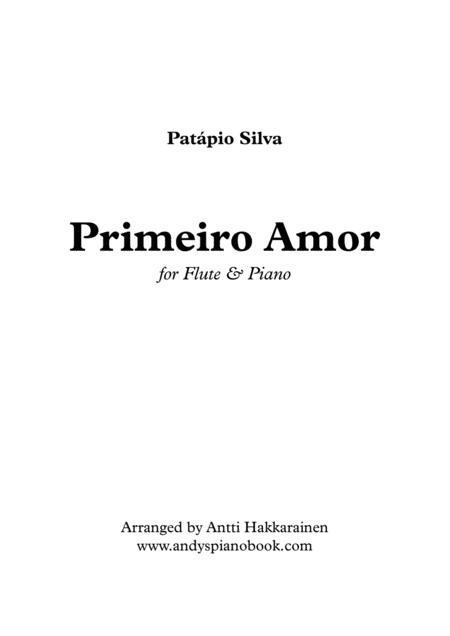 Primeiro Amor By Patpio Silva Flute Piano Sheet Music