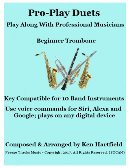 Pro Play Duets For Trombone Play Along With Professional Musicians Key Compatible For 10 Instruments Sheet Music
