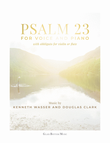 Psalm 23 For Voice With Piano And Violin Or Flute Obbligato Sheet Music