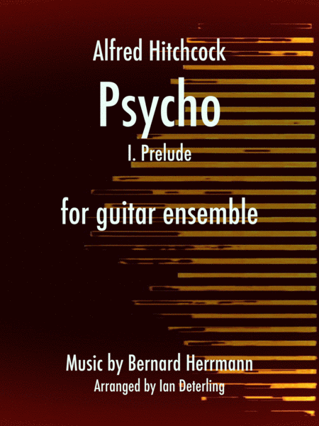 Psycho I Prelude Guitar Ensemble Sheet Music