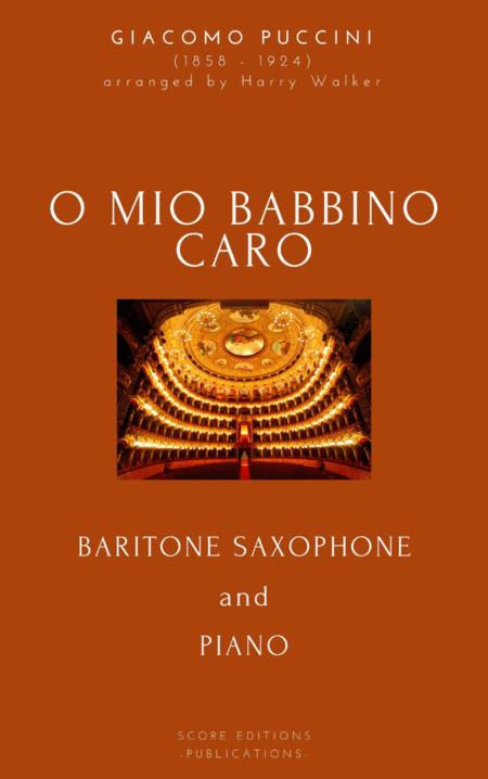 Free Sheet Music Puccini O Mio Babbino Caro For Baritone Saxophone And Piano