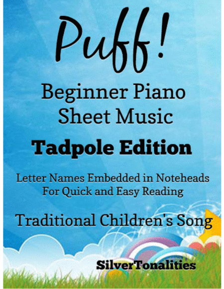 Puff Beginner Piano Sheet Music Tadpole Edition Sheet Music