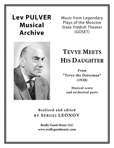 Pulver Lev Tevye Meets His Daughter From Tevye The Dairyman For Symphony Orchestra Full Score Set Of Parts Sheet Music